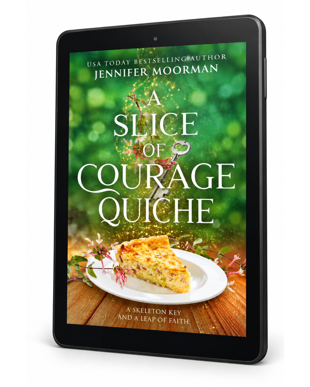 A Slice of Courage Quiche by Jennifer Moorman, ebook edition on a tablet