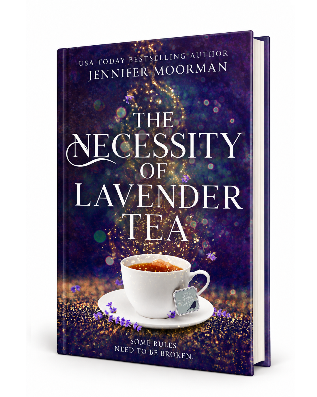 The Necessity of Lavender Tea by Jennifer Moorman, hardcover edition